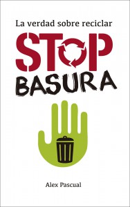 El libro "Stop basura" se publica con motivo del Día Mundial del Reciclaje