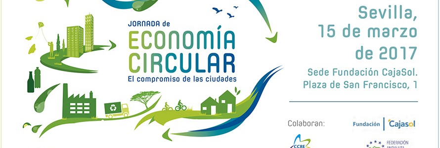 50 Ayuntamientos prevén adherirse a la Declaración de Sevilla, un llamamiento internacional hacia la economía circular