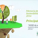 SIGRE publica su Memoria de Sostenibilidad 2016