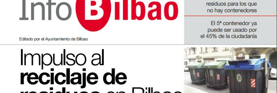 Bilbao reparte un InfoBilbao especial dedicado al reciclaje de residuos