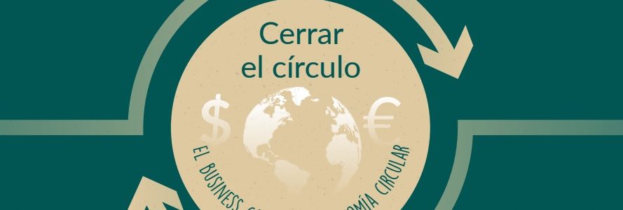 Una hoja de ruta para integrar la economía circular en las empresas