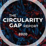 The Circularity Gap Report 2020