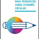 Guía rápida para periodistas sobre economía circular