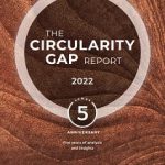The Circularity Gap Report 2022