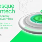 2º BASQUE GREENTECH: Foro de Innovación y Transferencia Tecnológica Ambiental