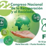 El 22º Congreso Nacional de la Recuperación y el Reciclado reunirá a los mayores expertos en economía circular